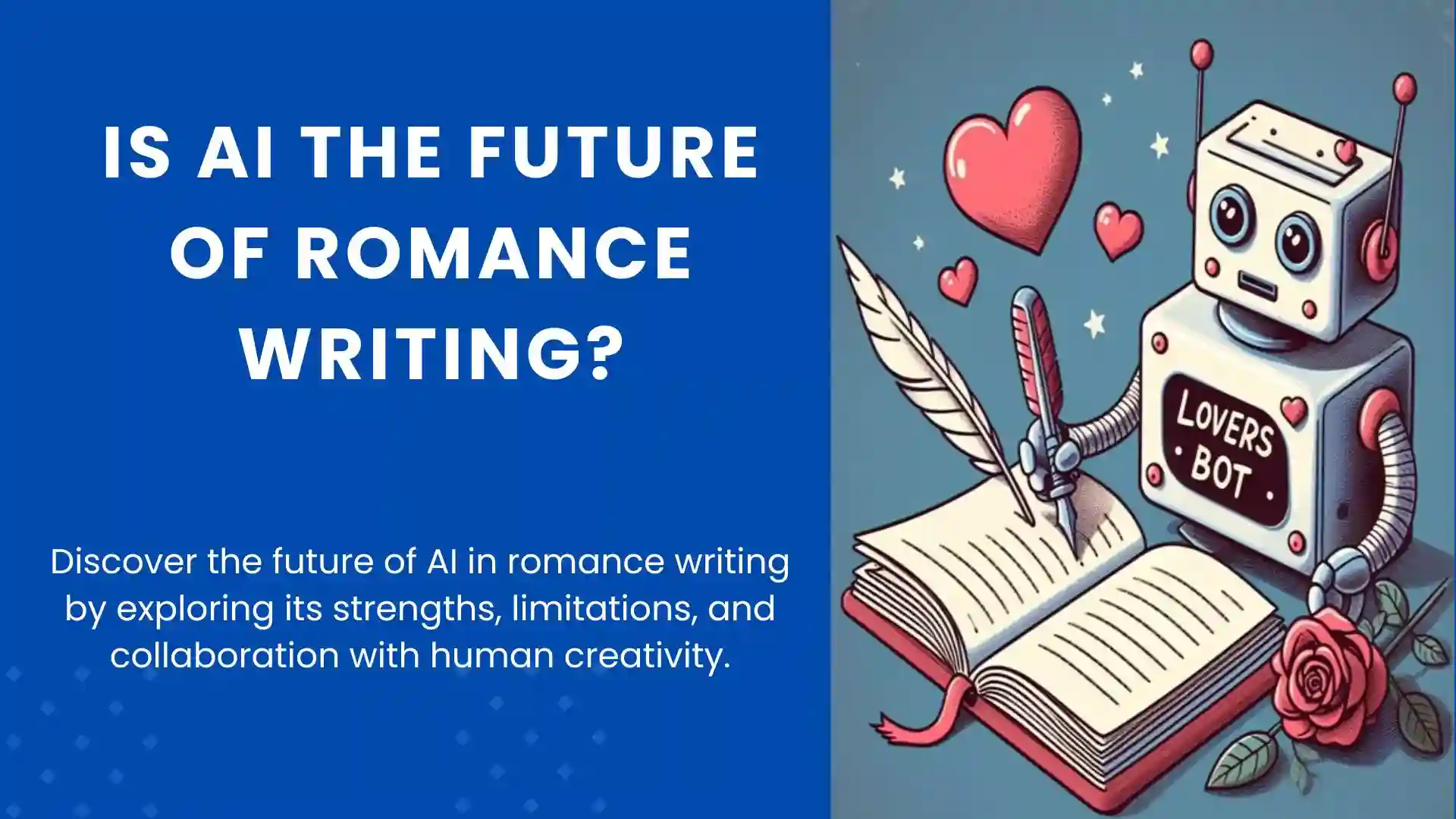 Featured Image. Is AI the future of romance writing