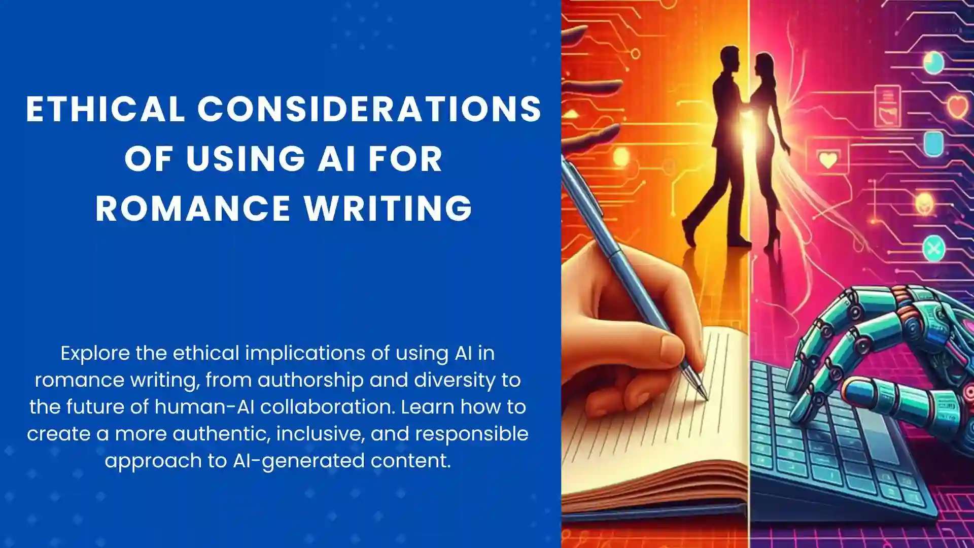 The ethical considerations of using AI for romance writing