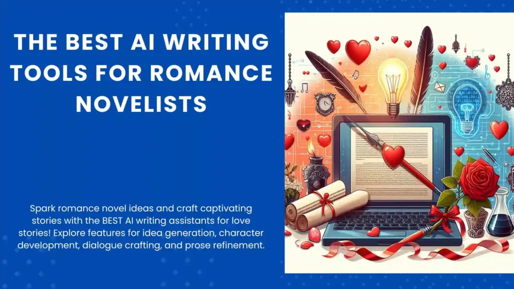 Featured Image. Best AI Writing Tools for Romance Novelists
